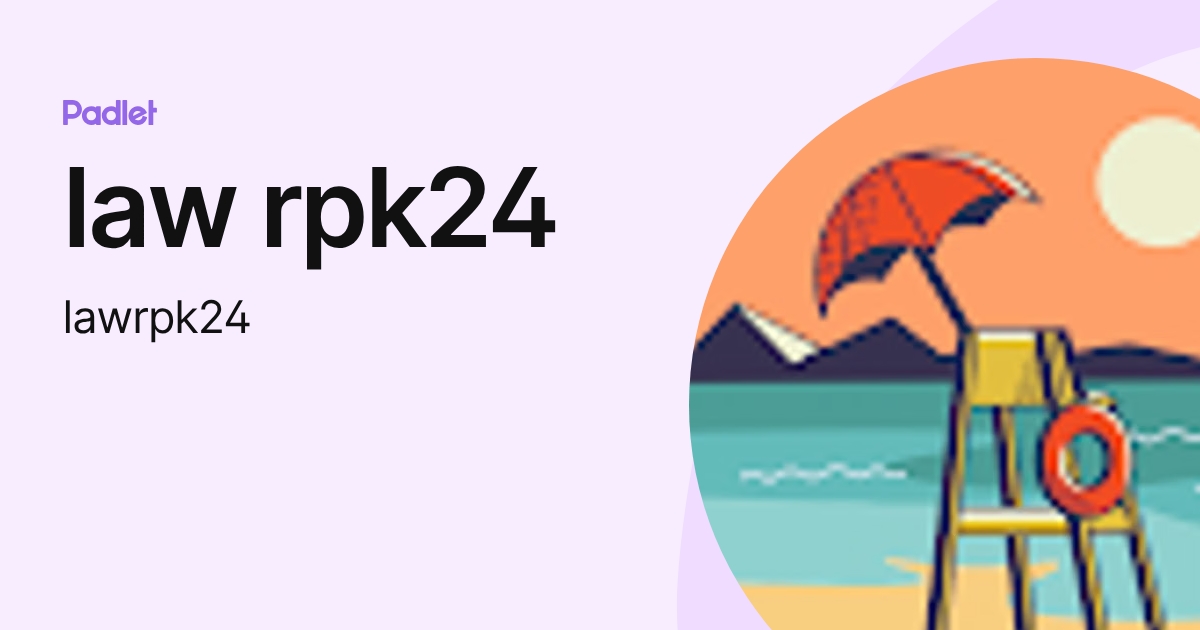 law rpk24 (lawrpk24) profile | Padlet