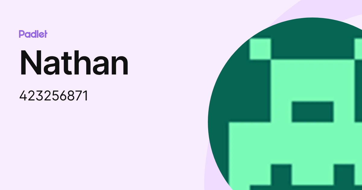 Nathan (423256871) profile | Padlet