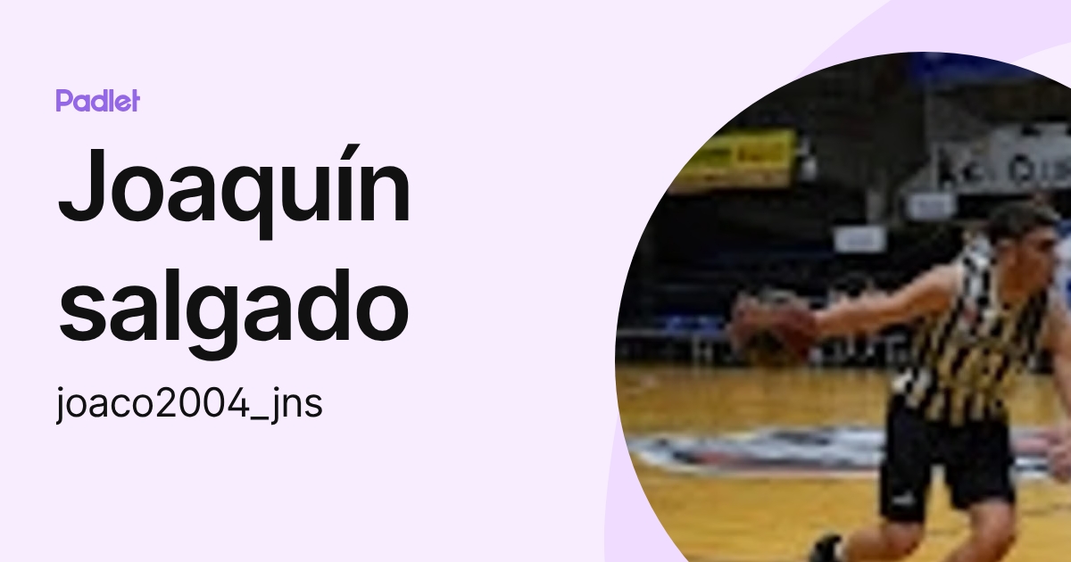 Joaquín salgado (joaco2004_jns) profile | Padlet