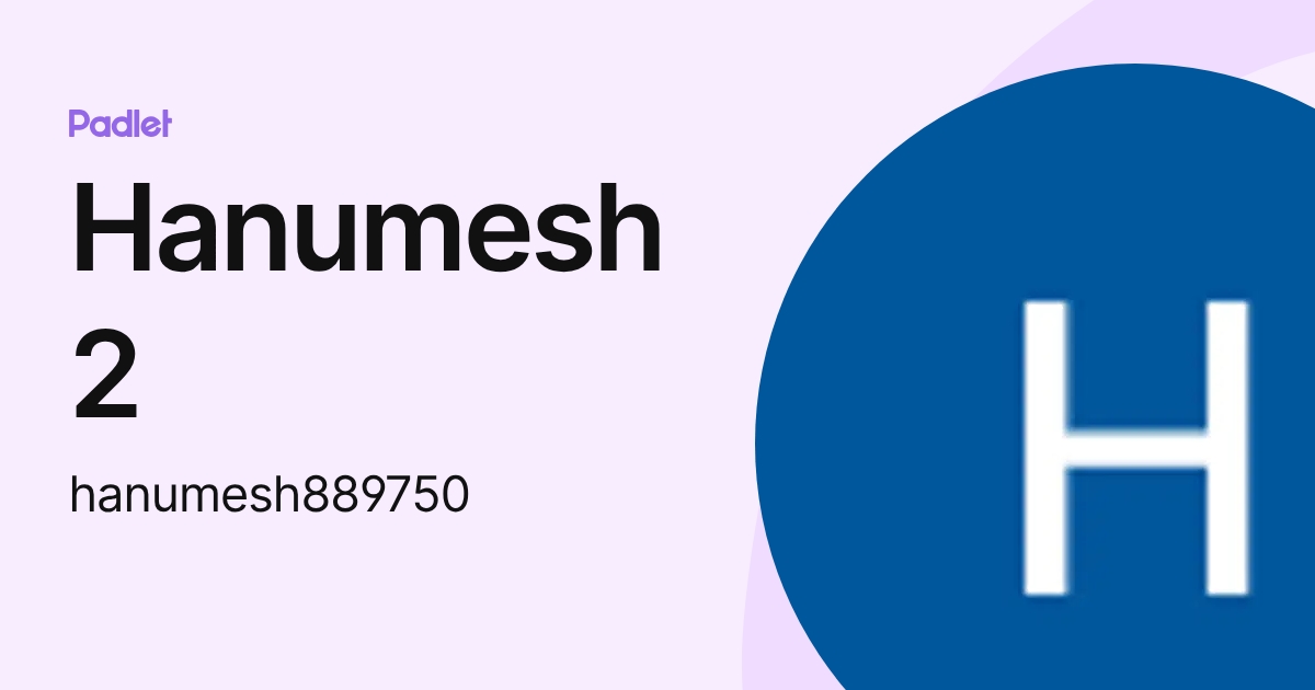 Hanumesh 2 (hanumesh889750) profile | Padlet