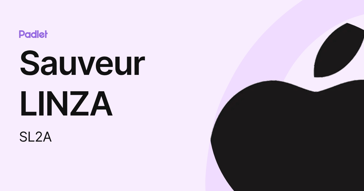 Sauveur LINZA (SL2A) profile | Padlet