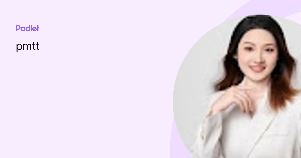 pmtt profile | Padlet