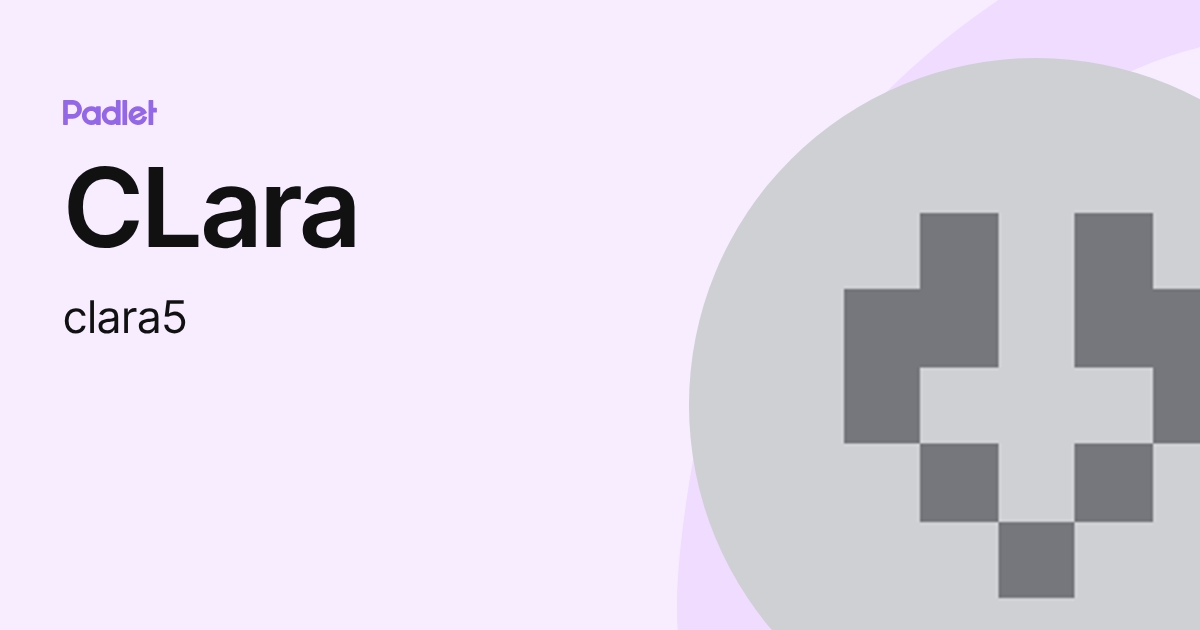 CLara (clara5) profile | Padlet