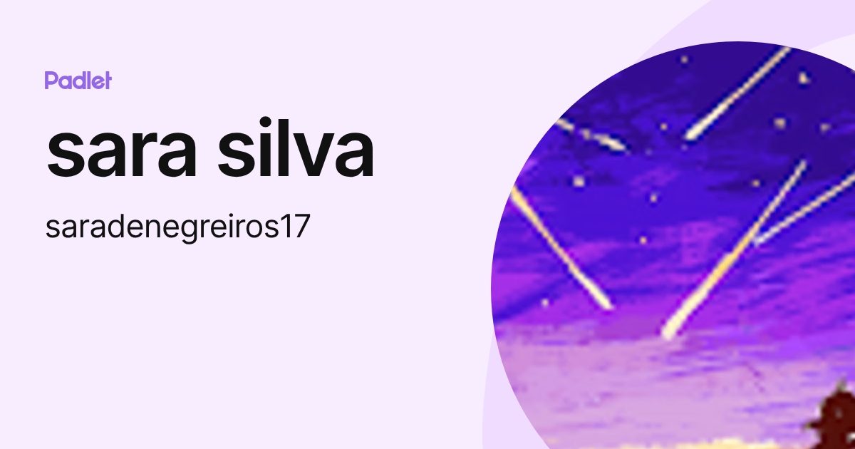 sara silva (saradenegreiros17) profile | Padlet