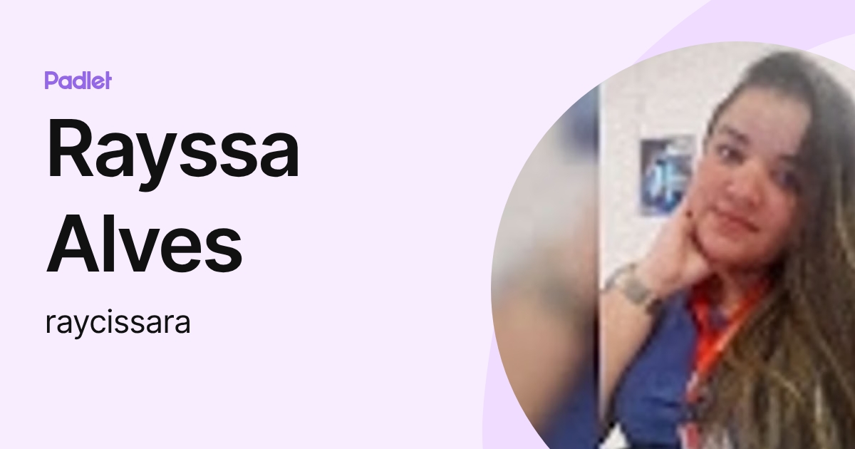 Rayssa Alves (raycissara) profile | Padlet