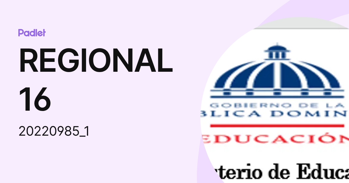 REGIONAL 16 (20220985_1) profile | Padlet