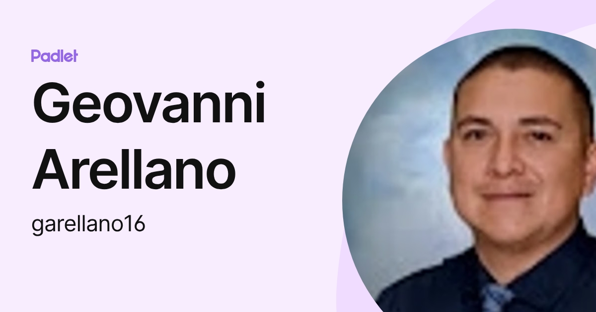 Geovanni Arellano (garellano16) profile | Padlet