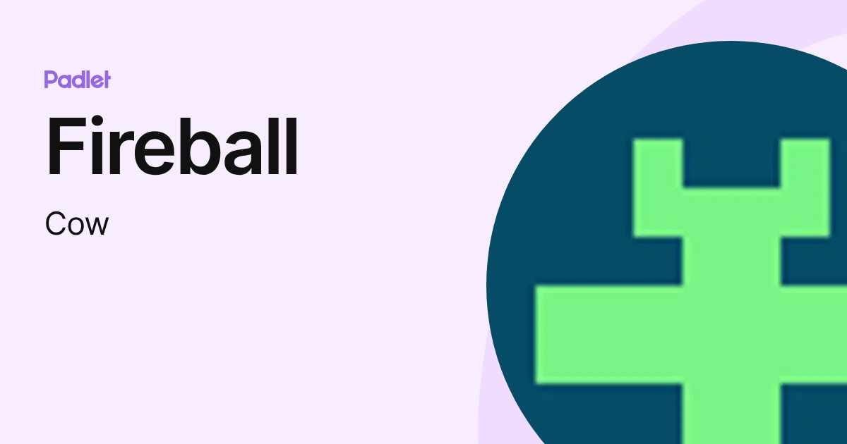 Fireball (Cow) profile | Padlet