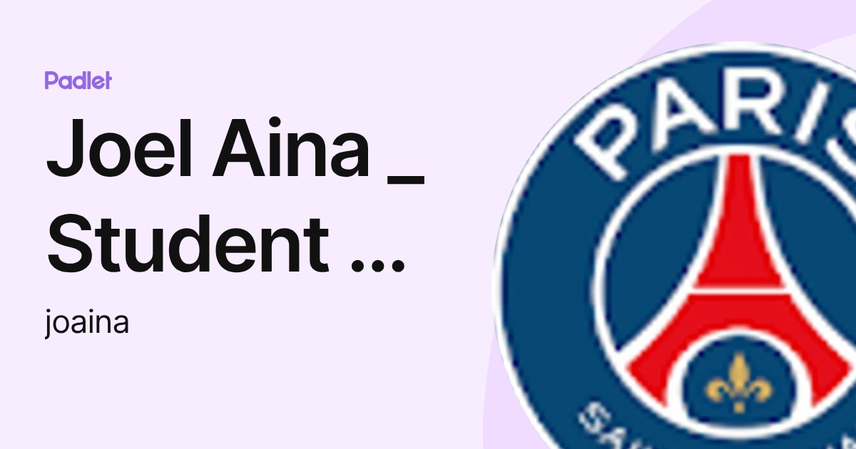 Joel Aina _ Student - WakeMensAcademy (joaina) profile | Padlet