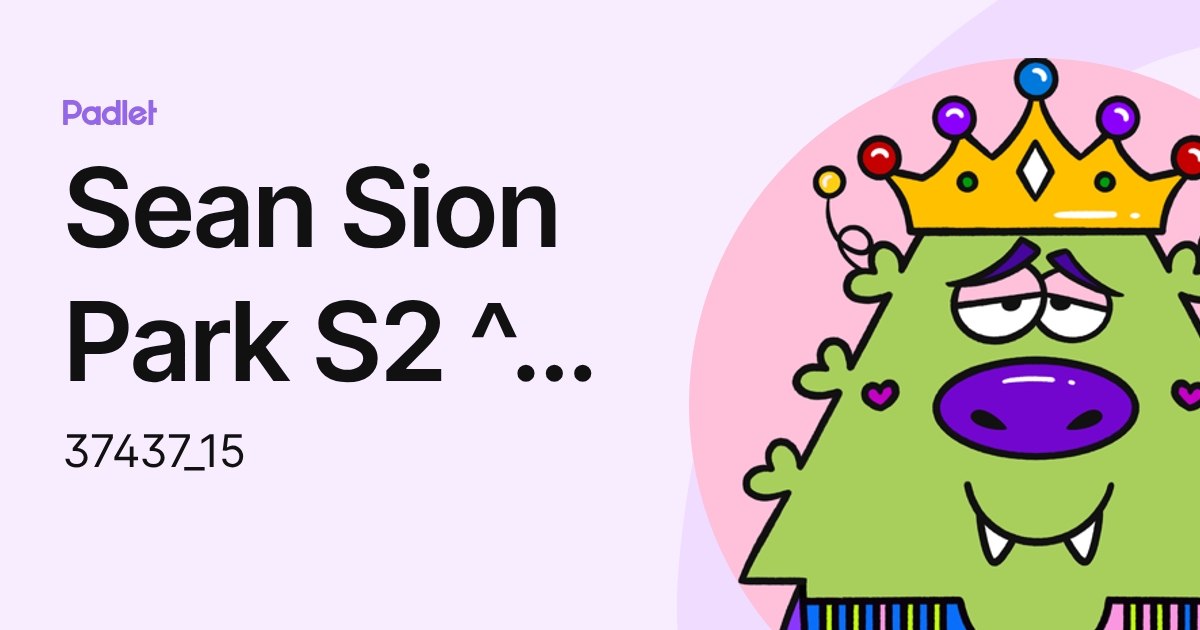 Sean Sion Park S2 ^_^ 37437 (37437_15) profile | Padlet