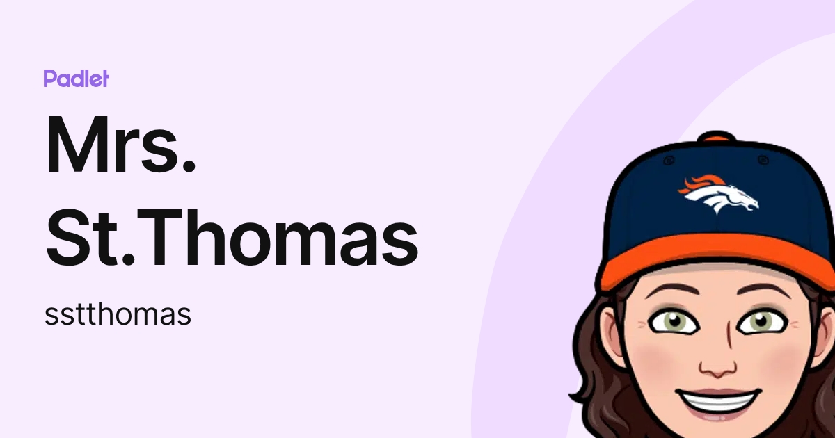 Mrs. St.Thomas (sstthomas) profile | Padlet