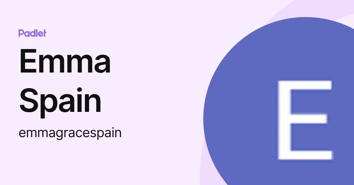 Emma Spain (emmagracespain) profile | Padlet