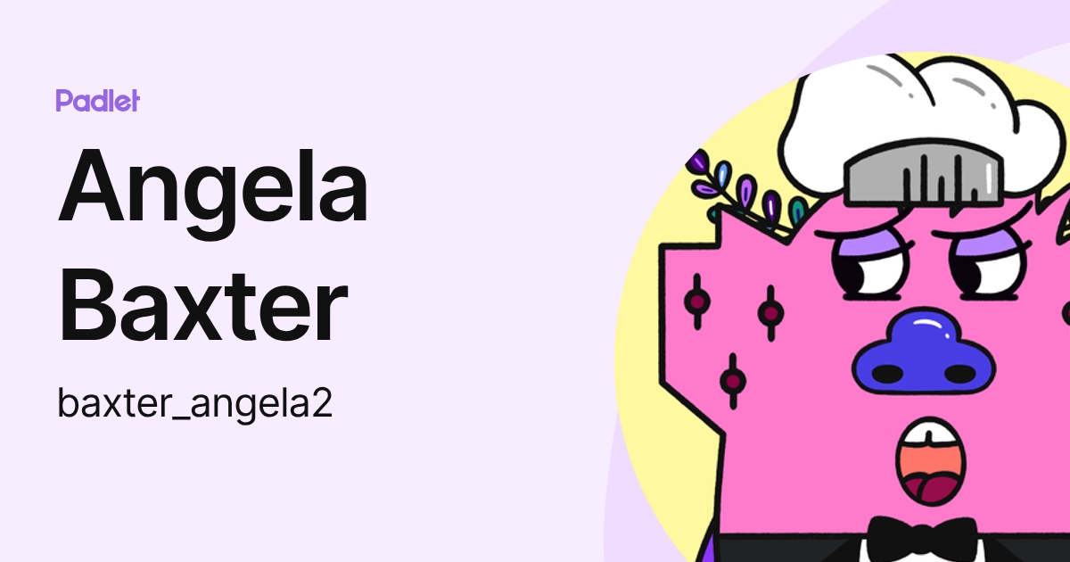 Angela Baxter (baxter_angela2) profile | Padlet