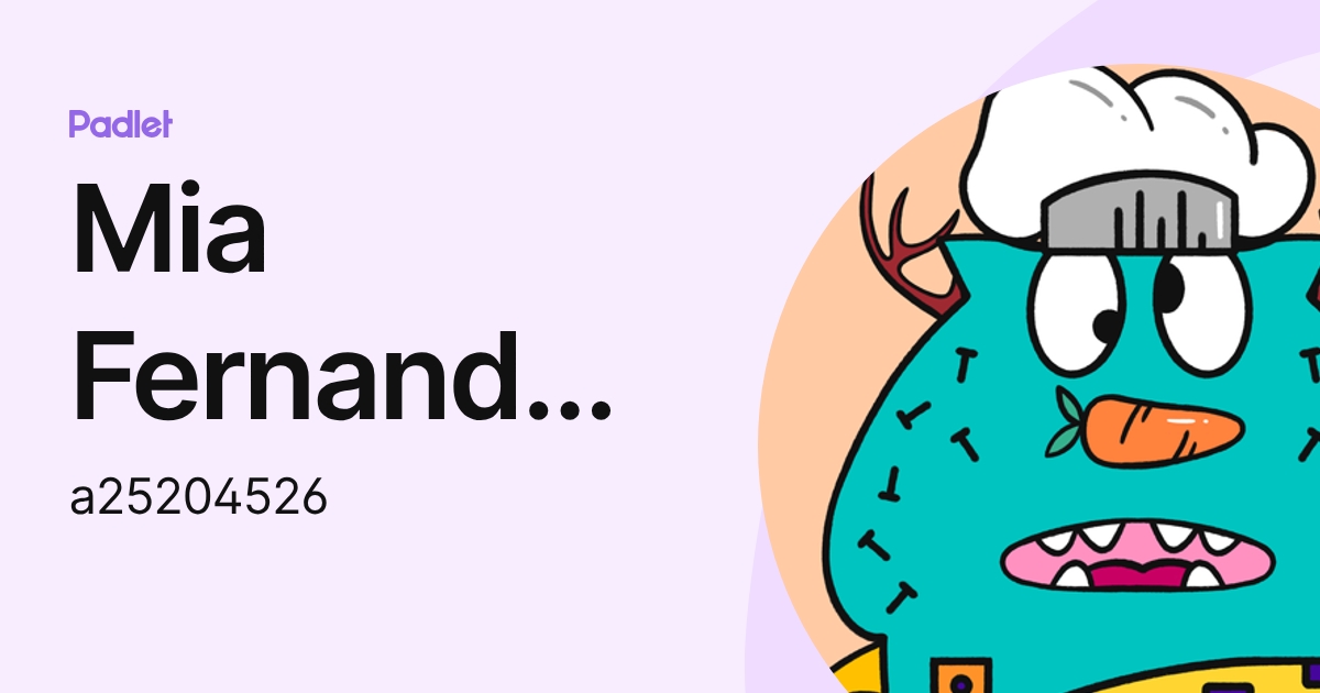 Mia Fernanda Mendez Jimenez (a25204526) profile | Padlet