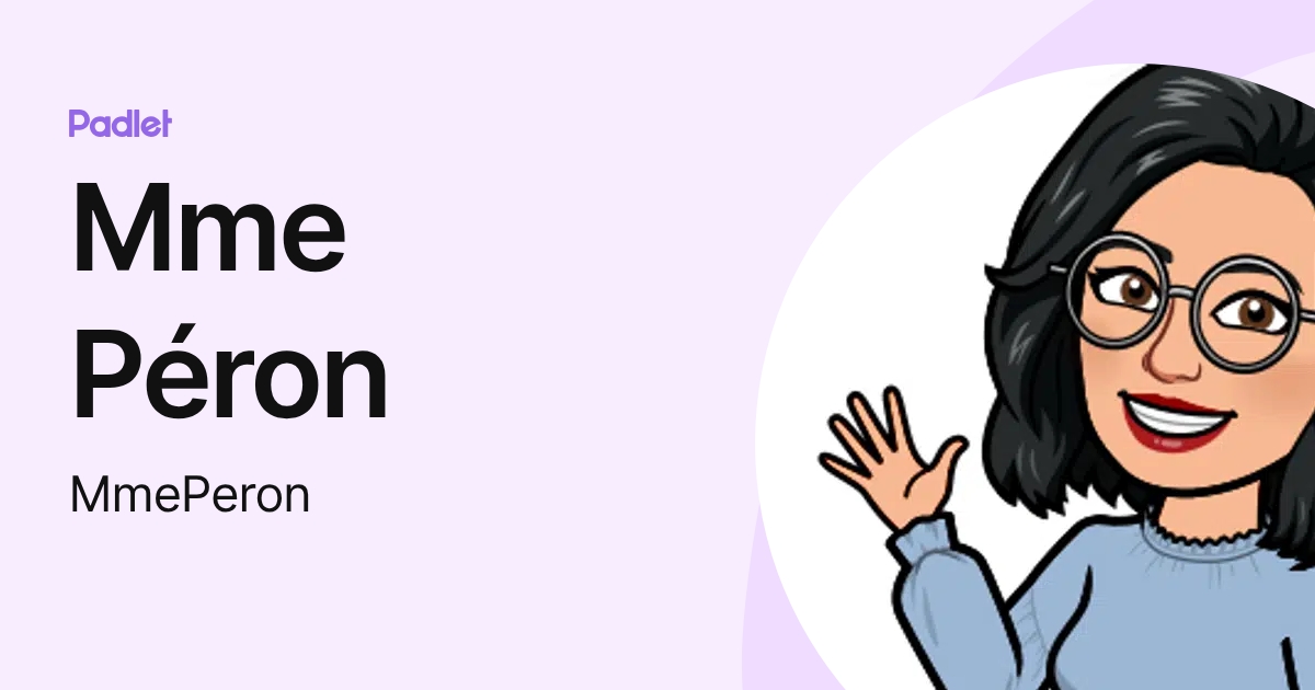 Mme Péron (MmePeron) profile | Padlet