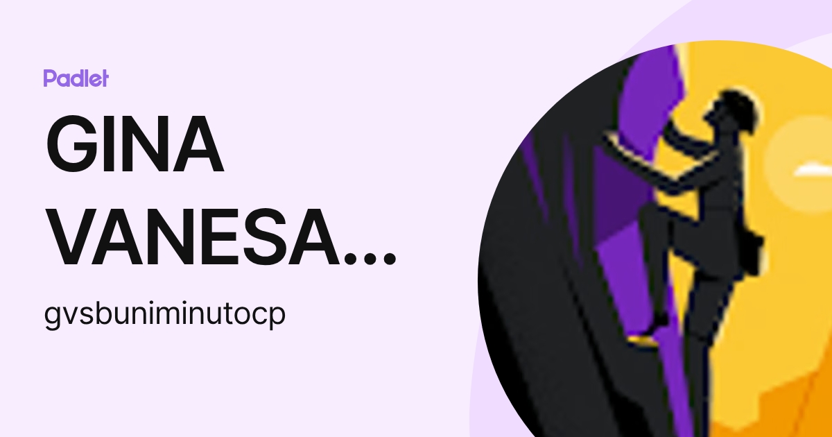 GINA VANESA SILVA BURITICA (gvsbuniminutocp) profile | Padlet
