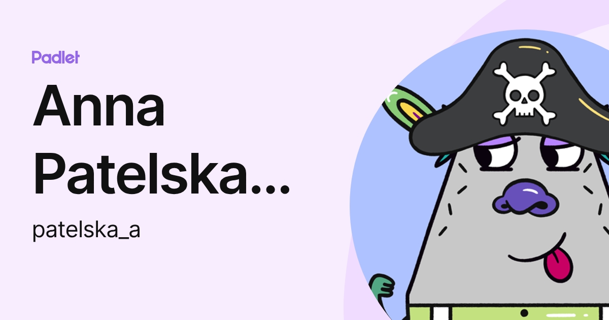 Anna Patelska-Górna (patelska_a) profile | Padlet