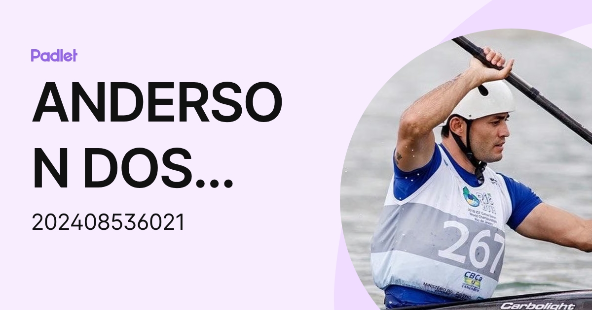 ANDERSON DOS SANTOS OLIVEIRA (202408536021) profile | Padlet