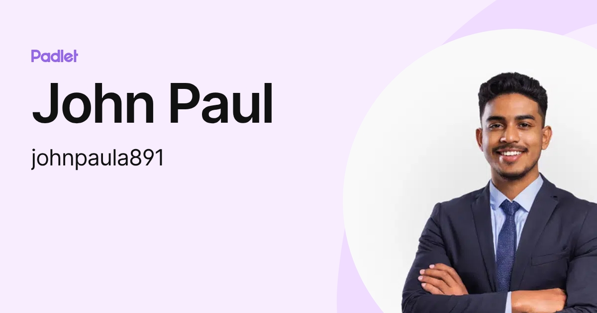 John Paul (johnpaula891) profile | Padlet