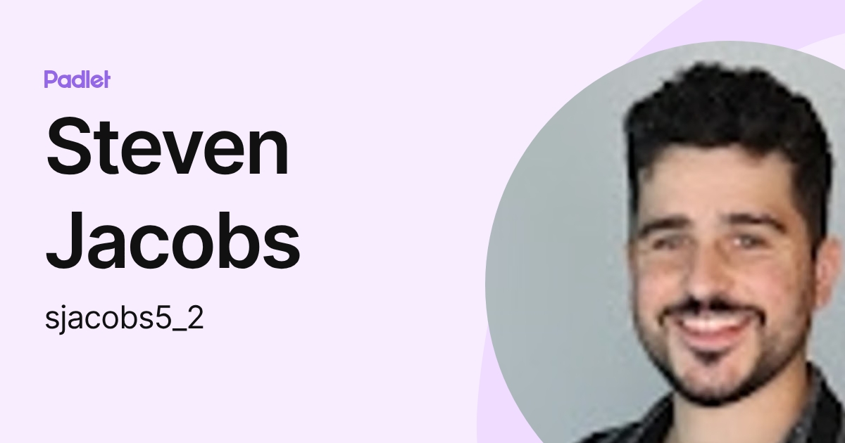 Steven Randy Jacobs Steven Jacobs (sjacobs5_2) profile | Padlet
