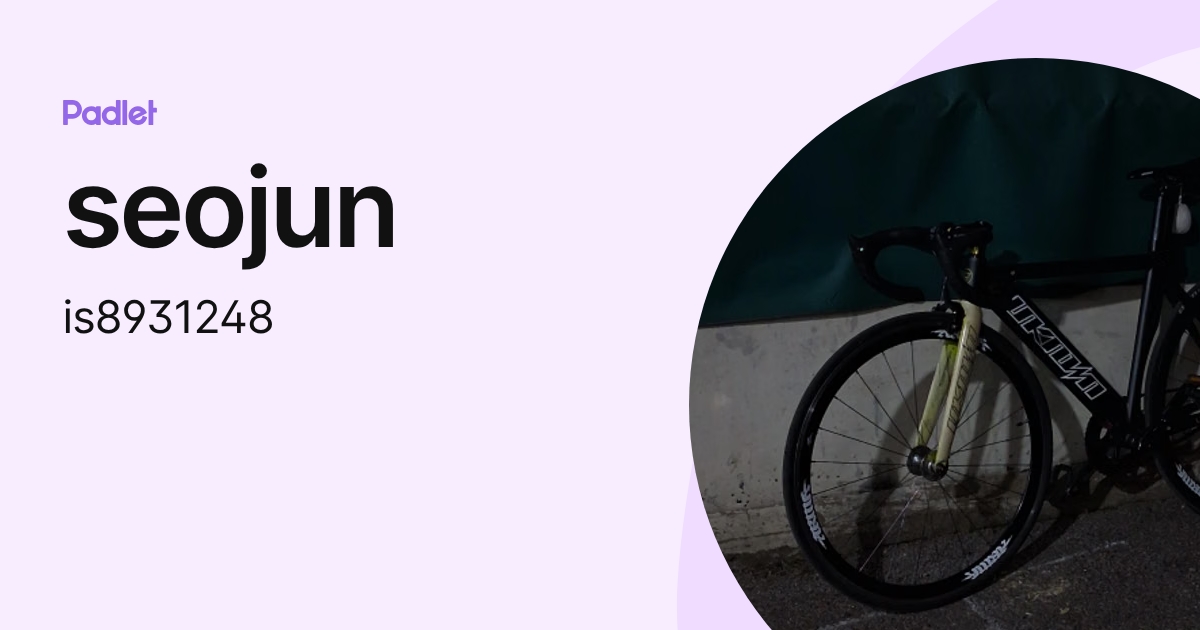 seojun (is8931248) profile | Padlet