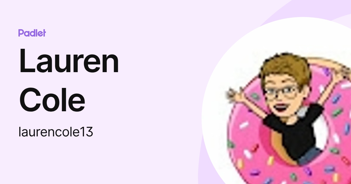 Lauren Cole (laurencole13) profile | Padlet
