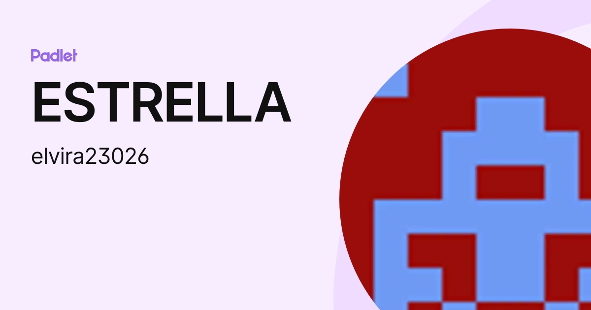 ESTRELLA (elvira23026) profile | Padlet