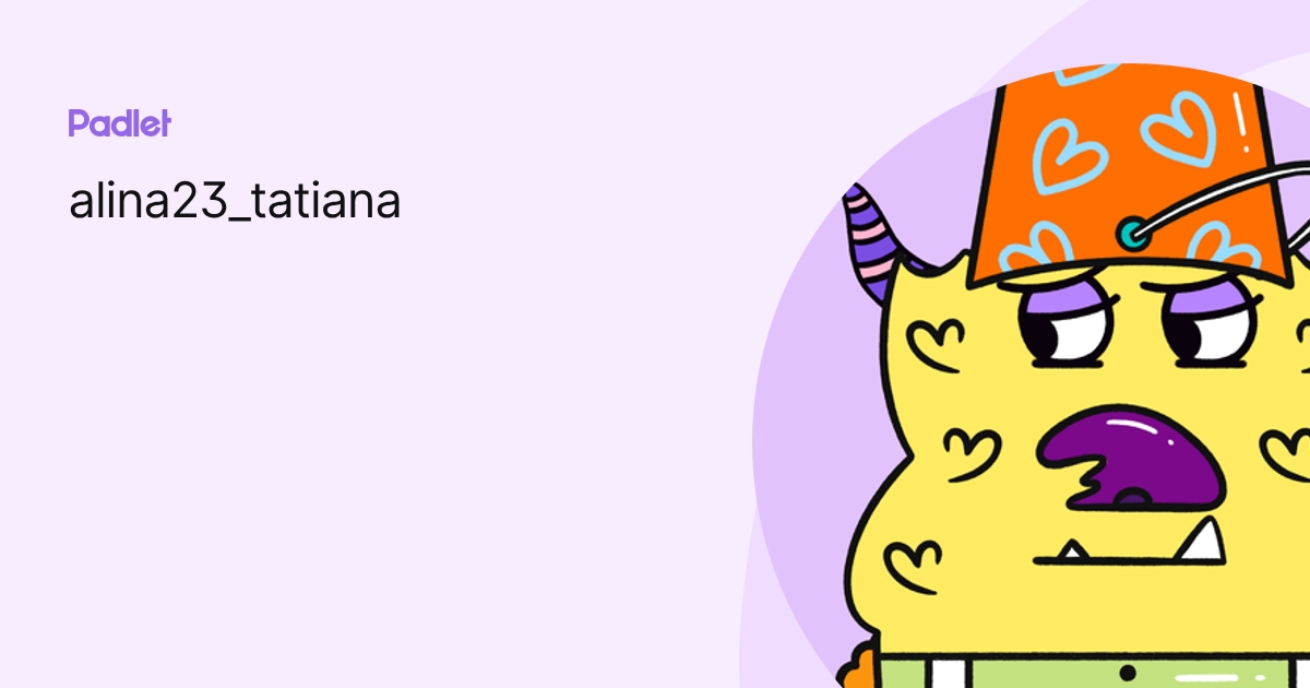 alina23_tatiana profile | Padlet