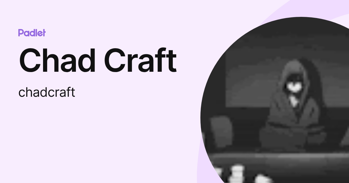 Chad Craft (chadcraft) profile | Padlet