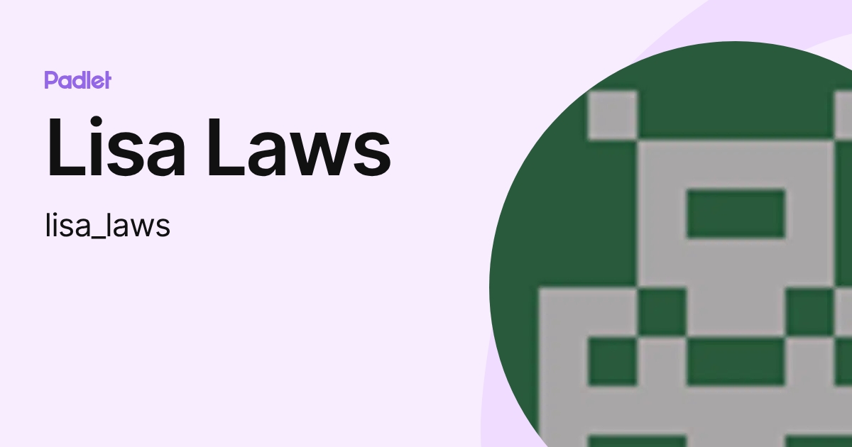 Lisa Laws (lisa_laws) profile | Padlet