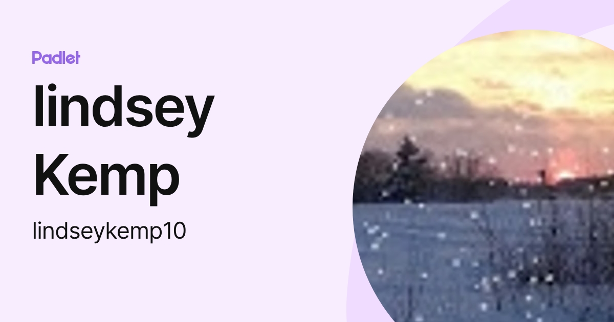 lindsey Kemp (lindseykemp10) profile | Padlet