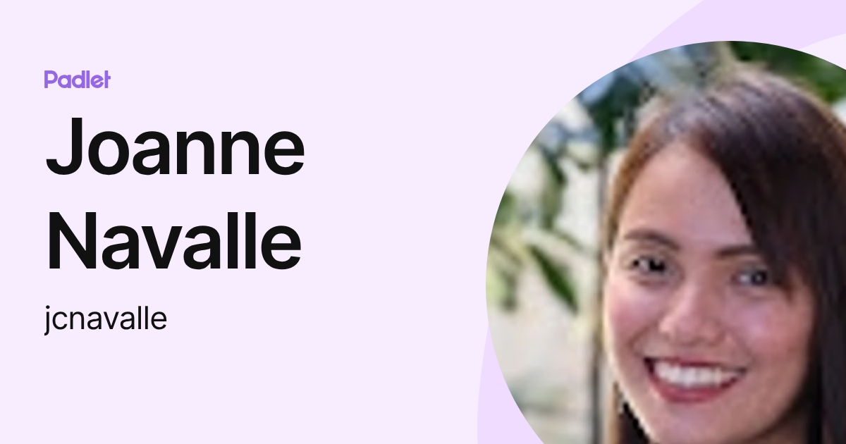 Joanne Navalle (jcnavalle) profile | Padlet
