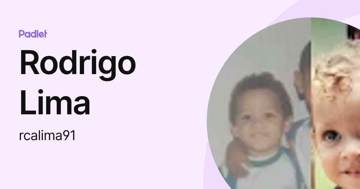 Rodrigo Lima (rcalima91) profile | Padlet