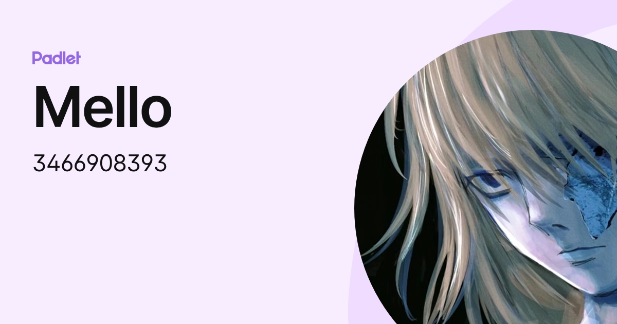 Mello (3466908393) profile | Padlet