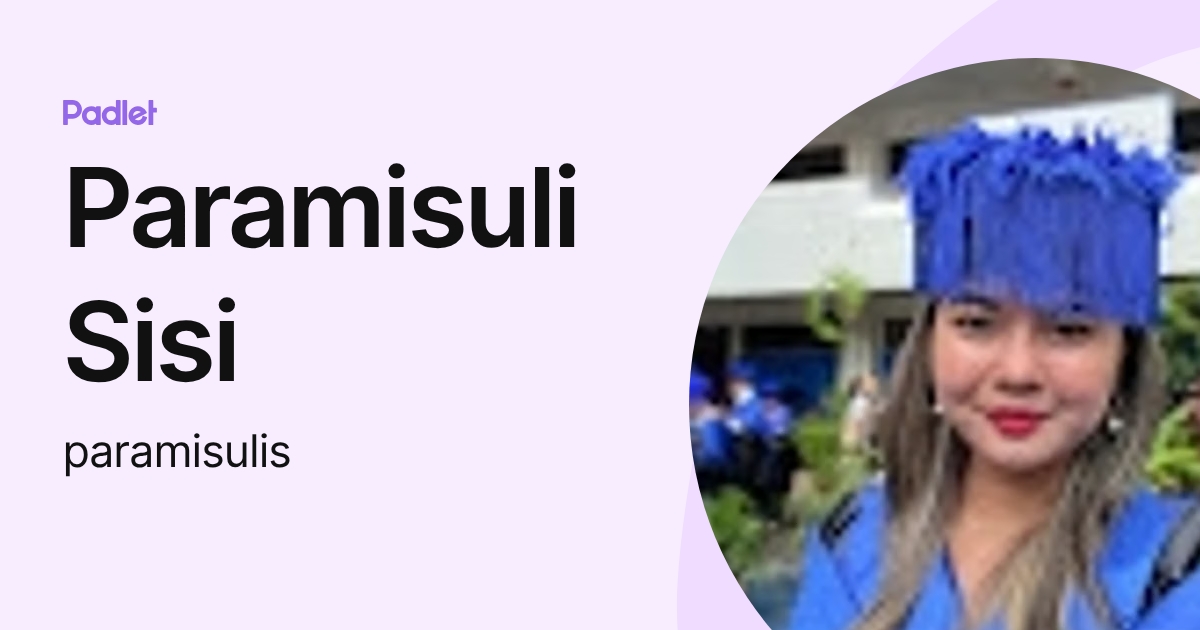 Paramisuli Sisi (paramisulis) profile | Padlet