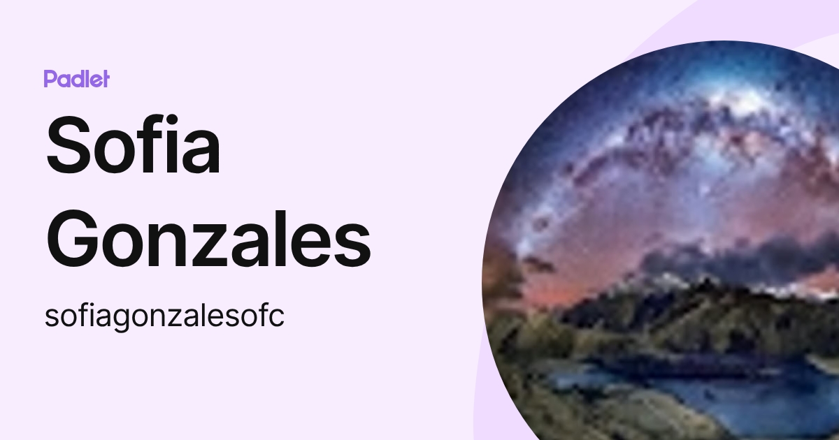 Sofia Gonzales (sofiagonzalesofc) profile | Padlet