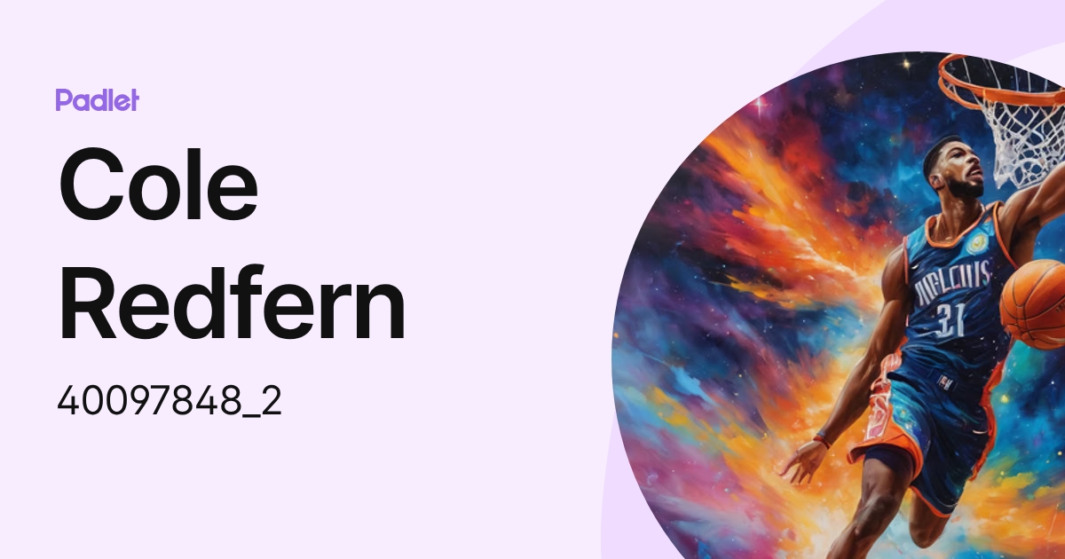 Cole Redfern (40097848_2) profile | Padlet