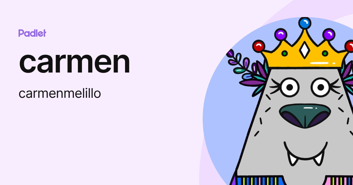 carmen (carmenmelillo) profile | Padlet