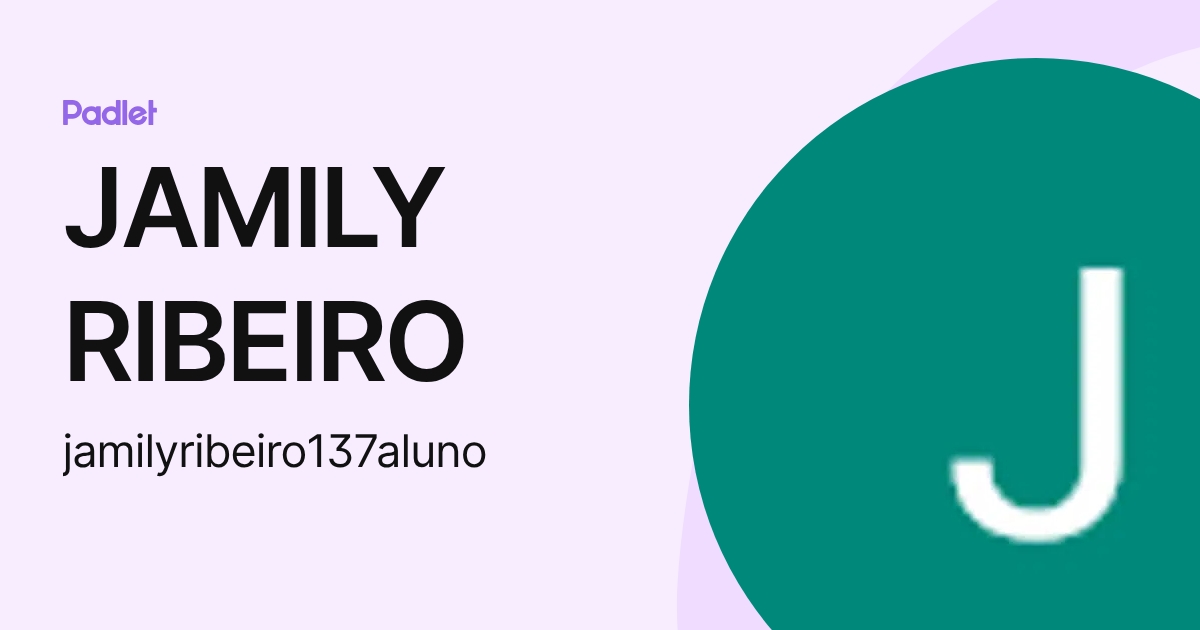 JAMILY RIBEIRO (jamilyribeiro137aluno) profile | Padlet