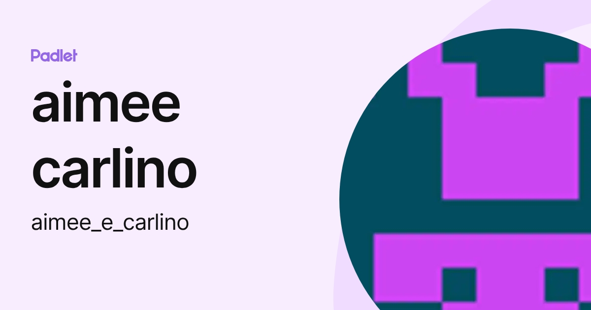 aimee carlino (aimee_e_carlino) profile | Padlet
