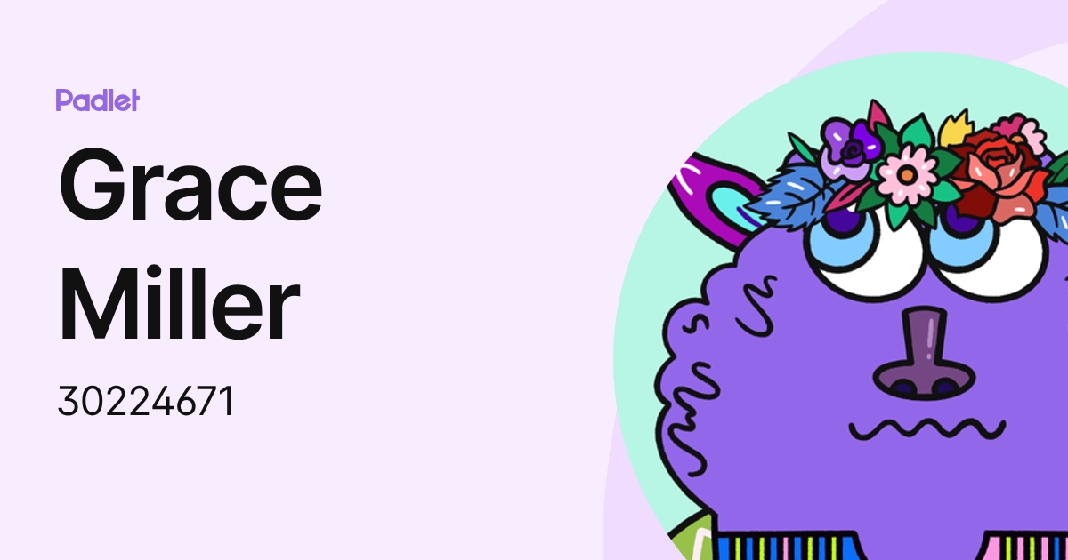 Grace Miller (30224671) profile | Padlet