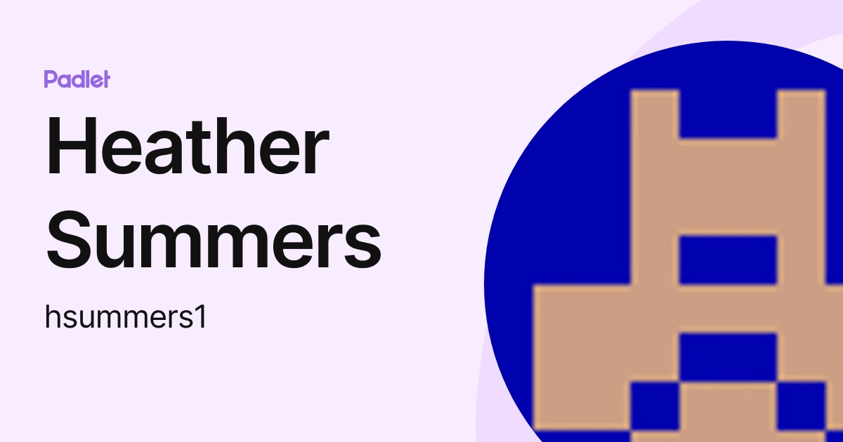 Heather Summers (hsummers1) profile | Padlet
