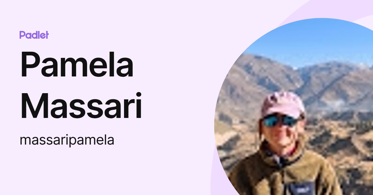Pamela Massari (massaripamela) profile | Padlet