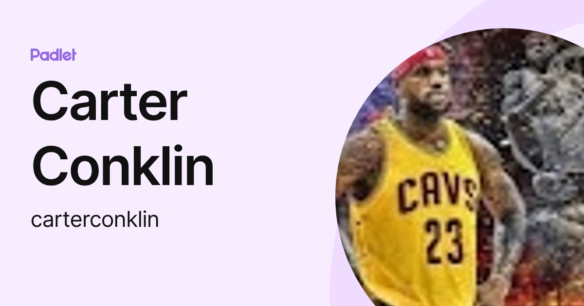 Carter Conklin (carterconklin) profile | Padlet