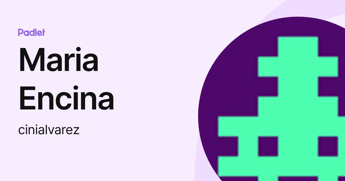 Maria Encina (cinialvarez) profile | Padlet