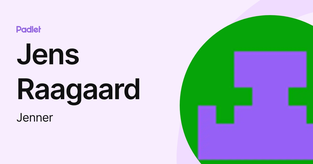 Jens Raagaard (Jenner) profile | Padlet