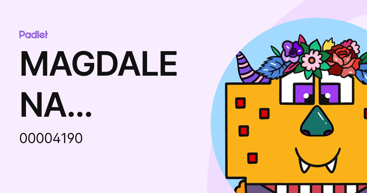 MAGDALENA VERDIN NAZER (00004190) profile | Padlet