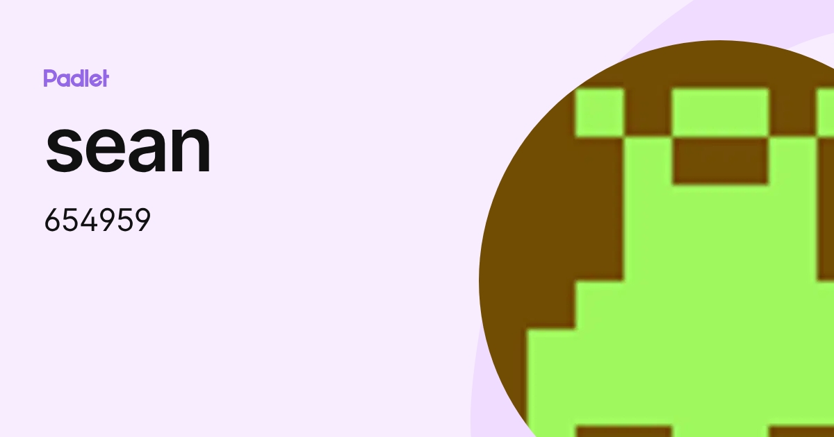 sean (654959) profile | Padlet