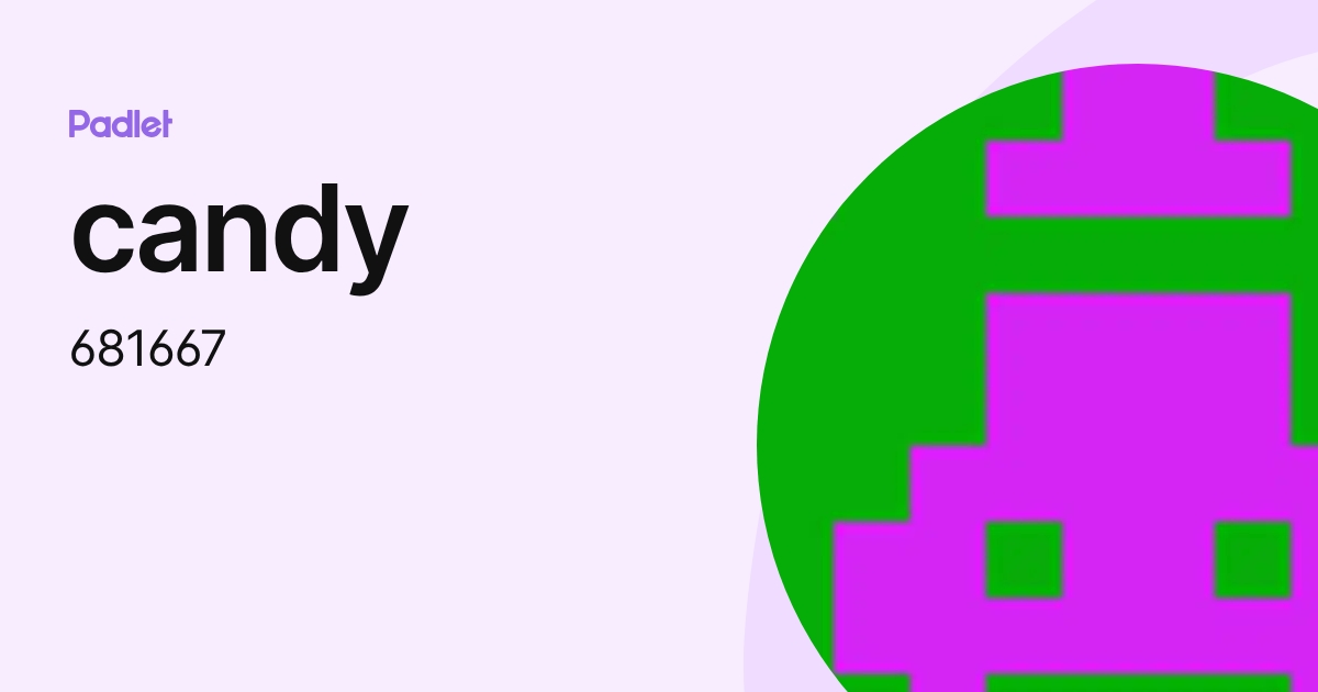 candy (681667) profile | Padlet