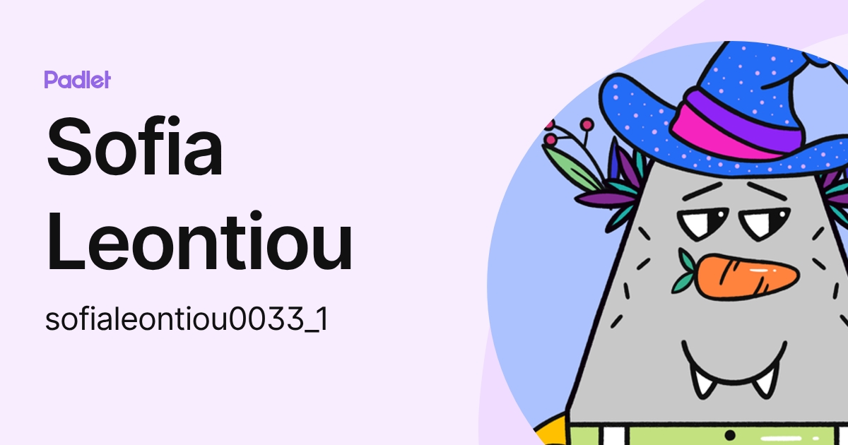 Sofia Leontiou (sofialeontiou0033_1) profile | Padlet